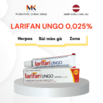 KEM MỠ LARIFAN UNGO OINTMENT 0,025% - BẰNG SÁNG CHẾ QUY TRÌNH SẢN XUẤT